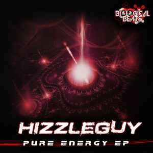 Hizzle Guy - Pure Energy EP album cover