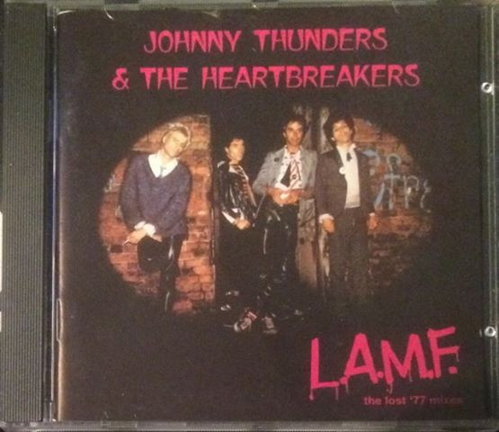 Johnny Thunders & The Heartbreakers - L.A.M.F. (The Lost '77 