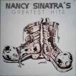 Cover of Nancy Sinatra's Greatest Hits, 1977, Vinyl
