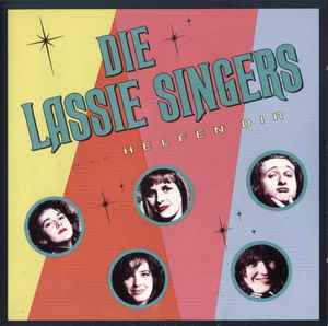 Die Lassie Singers - Die Lassie Singers Helfen Dir album cover