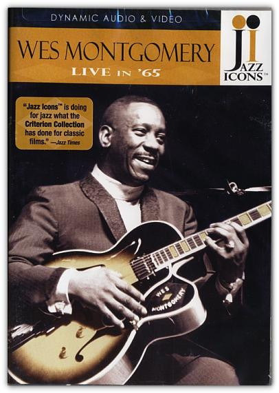 Wes Montgomery – Live In '65 (2007