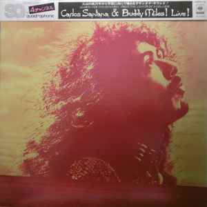 Обложка альбома Carlos Santana & Buddy Miles! Live! от Carlos Santana