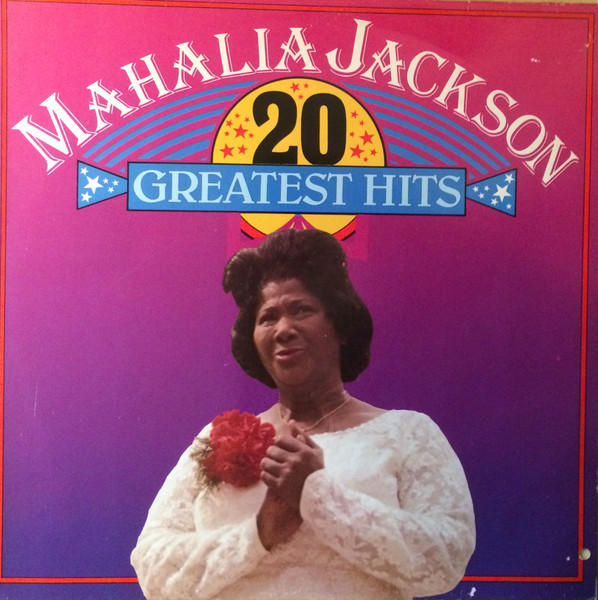 Mahalia Jackson 20 Greatest Hits 1983 Vinyl Discogs