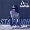 Tove Lo Ft. Hippie Sabotage - Stay High (Alex Aark Bootleg)
