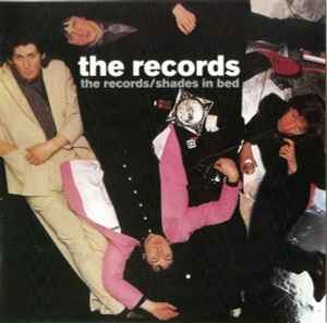 The Records - Shades In Bed