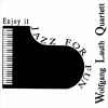 Wolfgang Lauth Quartett - Jazz For Fun - Enjoy It