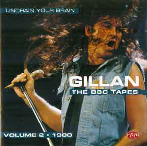 Gillan – The BBC Tapes Vol 1: Dead Of Night 1979 (1998