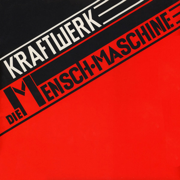 Kraftwerk – Die Mensch-Maschine (2014, 180g, Vinyl) - Discogs