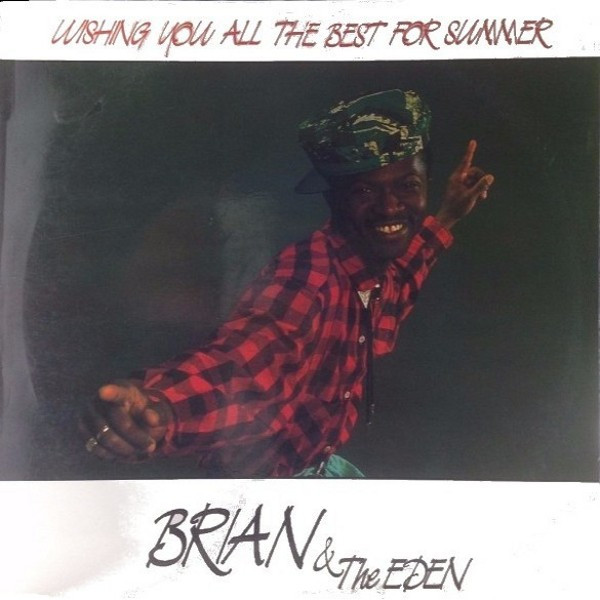 descargar álbum Brian And The Eden - Wishing You All The Best For Summer
