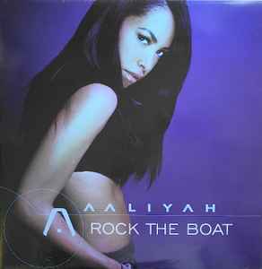 Aaliyah – Rock The Boat (2001, Vinyl) - Discogs