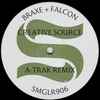 Braxe + Falcon - Creative Source (A-Trak Remix)