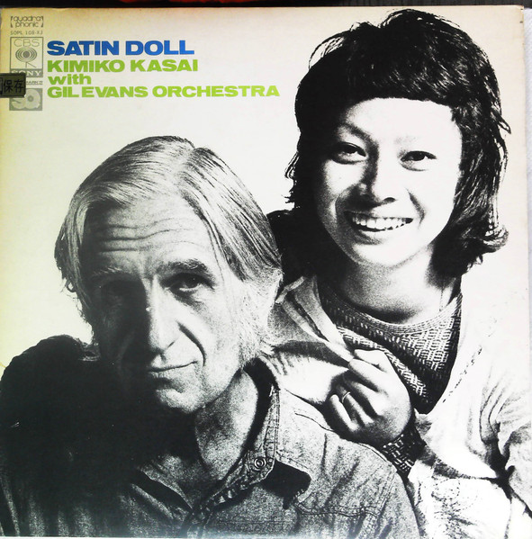 Kimiko Kasai With Gil Evans Orchestra – Satin Doll (2007, Paper