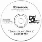 Cover of Shut Up And Drive, 2007, CDr