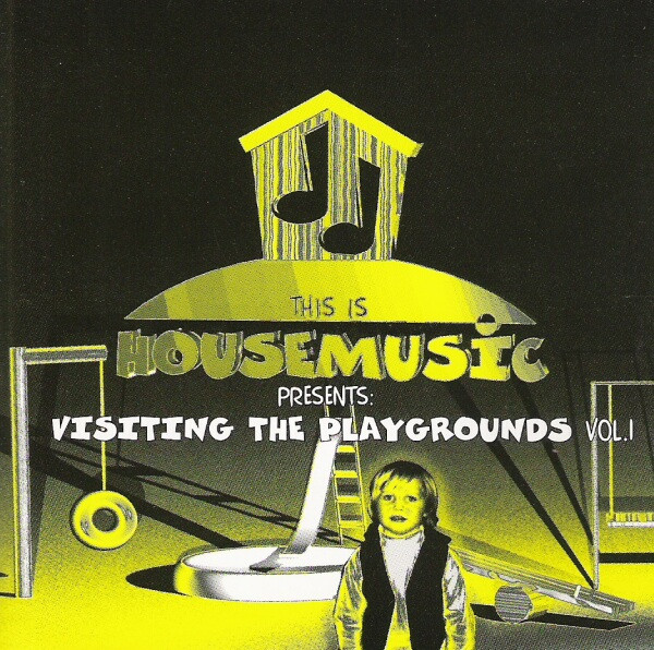 Album herunterladen Various - Visiting The Playgrounds Vol 1