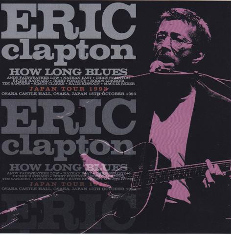 Eric Clapton – How Long Blues (CD) - Discogs