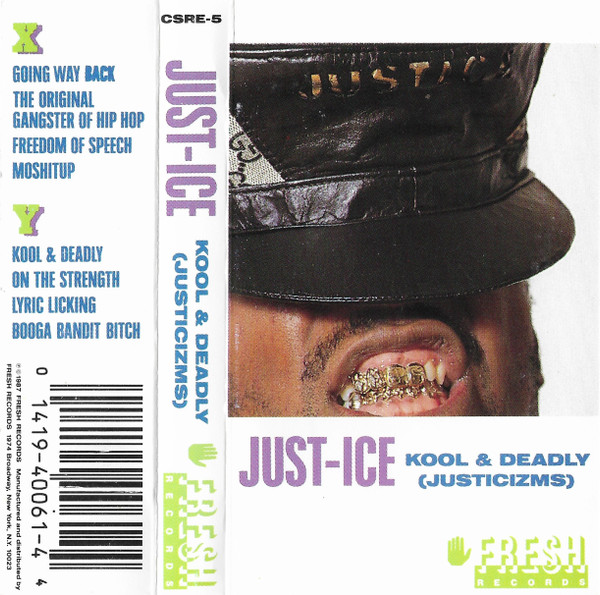 Just-Ice - Kool & Deadly (Justicizms) | Releases | Discogs