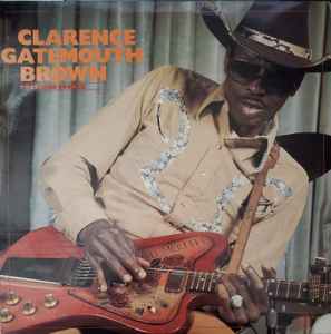 Clarence "Gatemouth" Brown - Pressure Cooker