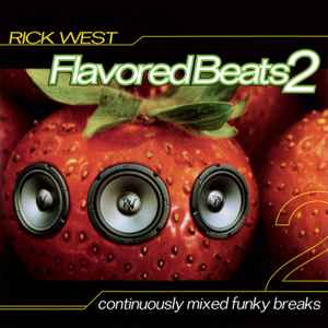 Flavored Beats 2 - Rick West