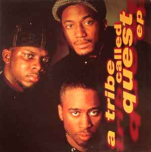 A Tribe Called Quest – A Tribe Called Quest EP (1994, Vinyl) - Discogs