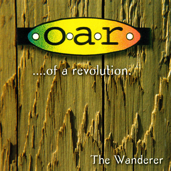 O.A.R. – The Wanderer (1997, CD) - Discogs