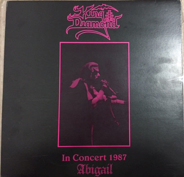 King Diamond - In Concert 1987 - Abigail | Releases | Discogs