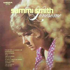 Sammi Smith – Lonesome (1971, Vinyl) - Discogs