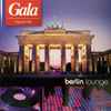 Various - Gala City Sounds - Berlin Lounge