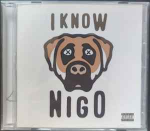 I Know Nigo by Nigo - New on CD