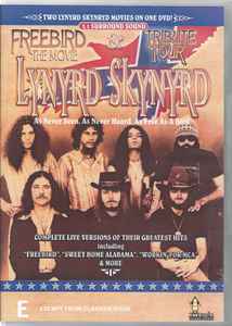 Lynyrd Skynyrd - Freebird - The Movie & Tribute Tour