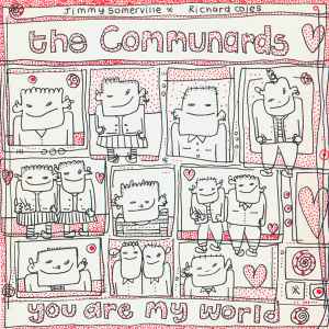 The Communards - You Are My World