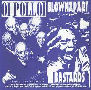 Oi Polloi - Oi Polloi / Blownapart Bastards album cover