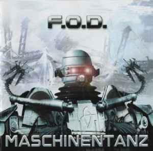 Maschinentanz - F.O.D.