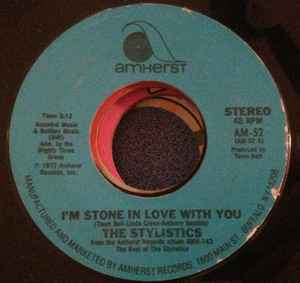 The Stylistics - I'm Stone In Love With You / People Make The World Go Round album cover