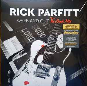 Rick Parfitt - Over And Out The Band's Mix Album-Cover
