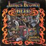 James Brown – Hell (1974, All Disc Pressing, Gatefold, Vinyl 
