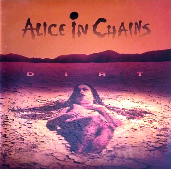 Alice In Chains – Dirt (1993, CD) - Discogs