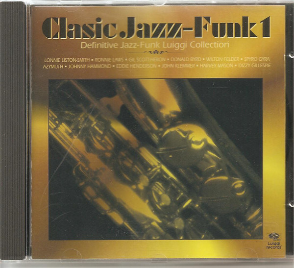 Various - Classic Jazz-Funk - Mastercuts Volume 1 | Releases | Discogs