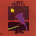 Sérgio Mendes & Brasil '77 – Primal Roots (1972, Vinyl) - Discogs