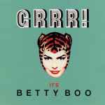 Cover of Grrr!  It's Betty Boo, 1993, CD