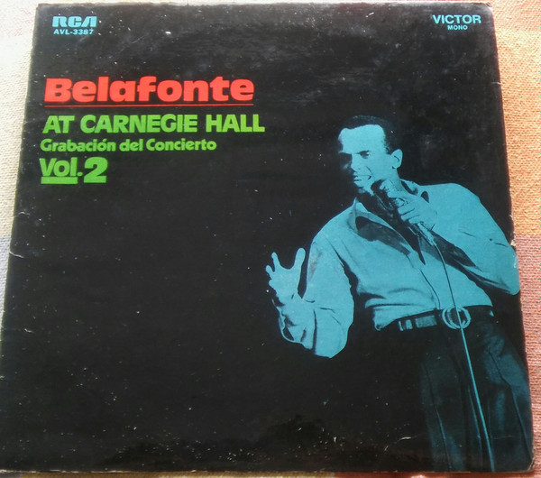 Belafonte =, ハリー・ベラフォンテ – Belafonte At Carnegie Hall