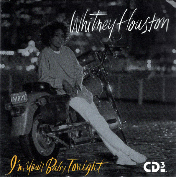 Whitney Houston – I'm Your Baby Tonight (1990, CD) - Discogs