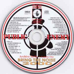 Public Enemy - Archive Series · Volume One: Bring The Noise 2000 album cover