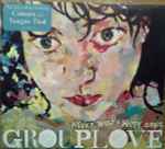 Grouplove – Never Trust A Happy Song (2011, Vinyl) - Discogs