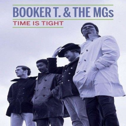 Booker T. & The MGs – Time Is Tight (2012, CD) - Discogs