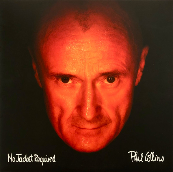 Phil Collins – No Jacket Required (2016, 180 Gram, Vinyl) - Discogs