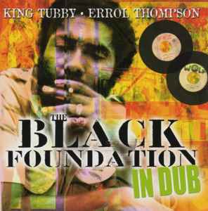 King Tubby - Black Foundation In Dub album cover