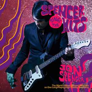 Jon Spencer - Spencer Sings The Hits album cover
