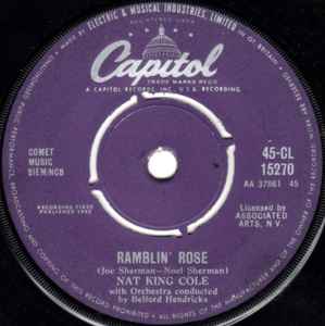Nat King Cole - Ramblin' Rose / The Good Times