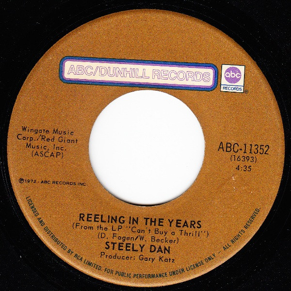 Steely Dan – Reeling In The Years (1972, Vinyl) - Discogs