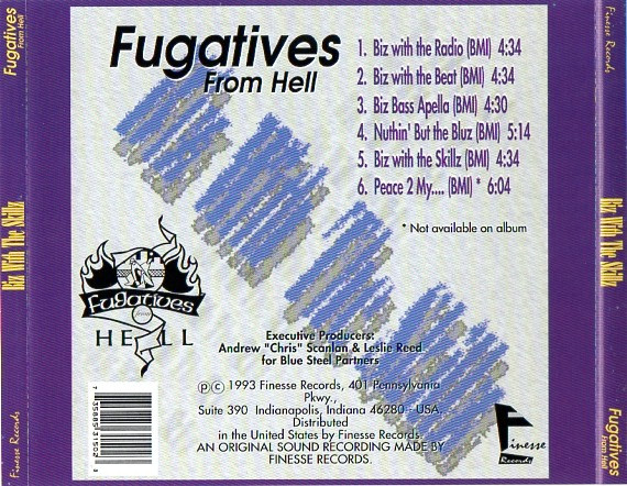 lataa albumi Fugatives From Hell - Biz With The Skillz